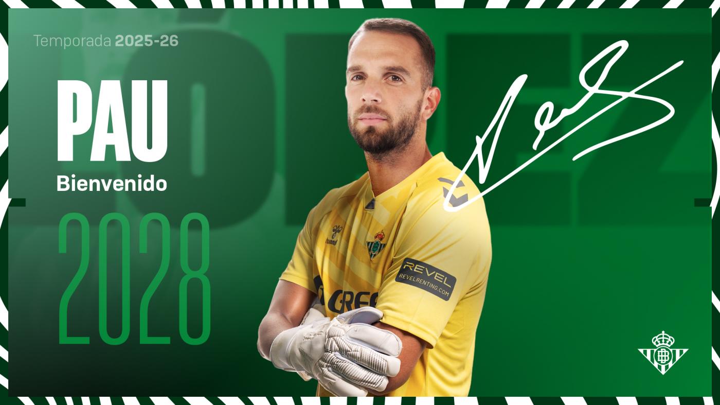 Pau López firma con el Real Betis hasta 2028. - RBB