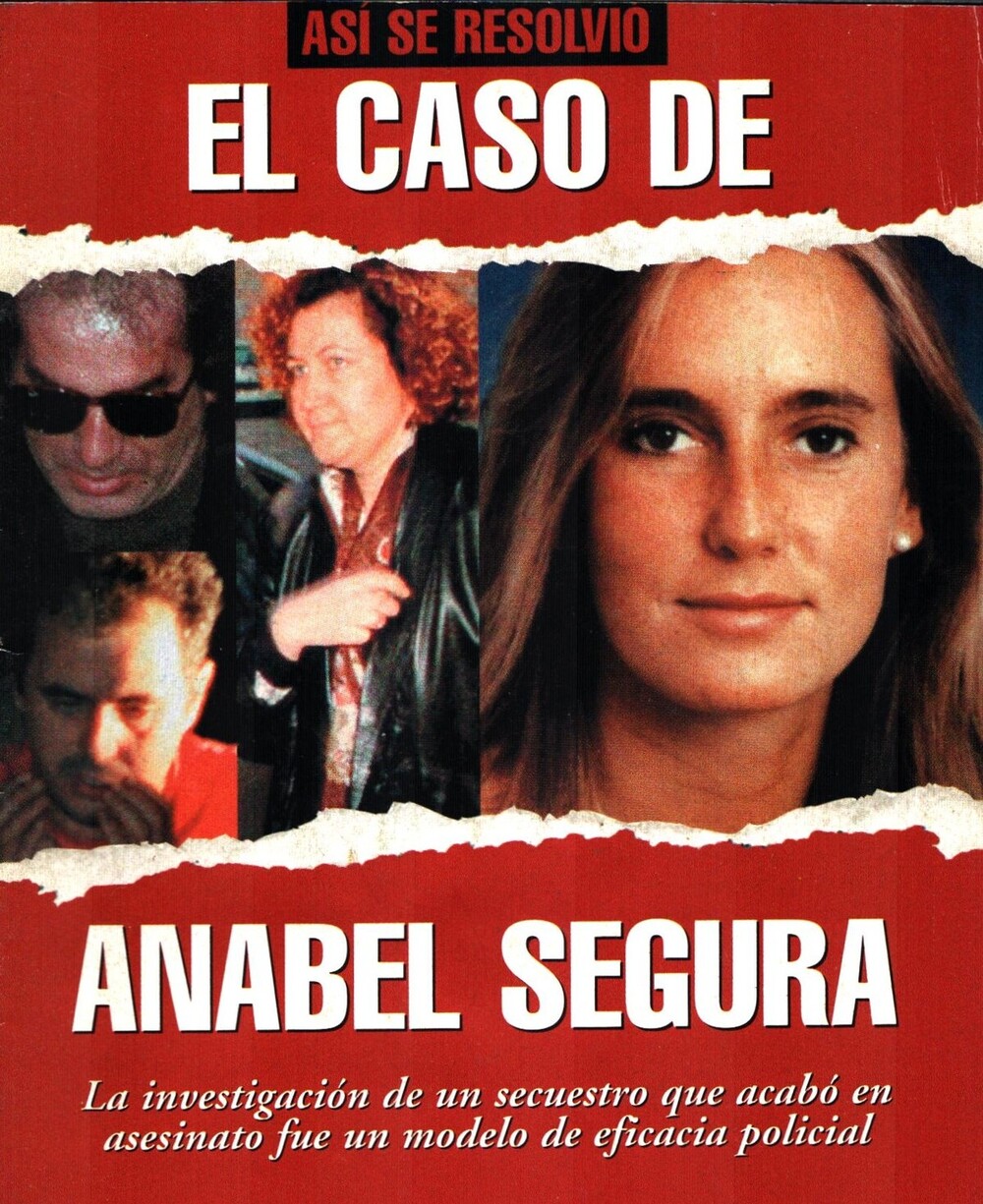 Anabel Segura, el caso de secuestro más largo de España